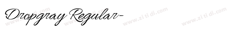 Dropgray Regular字体转换 Dropgray Regular字体转换